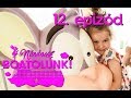 BOATOLUNK - 12. EPIZÓD: MICI SZÜLINAPJA 01