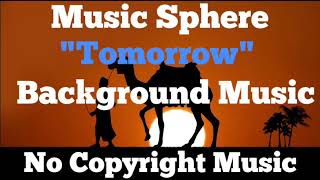 Tomorrow-Horizon Background Music Music Sphere