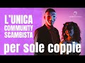 COPPIE SCAMBISTE: DOVE CONOSCERLE?