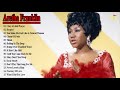 Aretha Franklin  Greatest Hits 2018 - Best Of Aretha Franklin