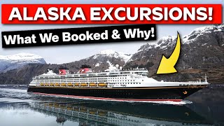 Alaska Excursions We Booked For Our Disney Cruise Line Vacation! Our Cruise Plans Explained!