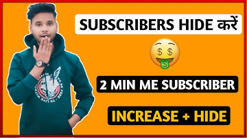 How to Hide Subscribers On YouTube 2022 I Subscribers Hide Kaise Kare 2022 in Mobile | Full Guide