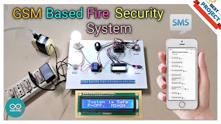 GSM Based Fire Security System | SIM800L | Buzzer | Flame Detection | Electricity Control | SMS | 27