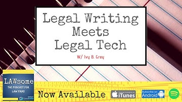Legal Writing Meets Legal Tech