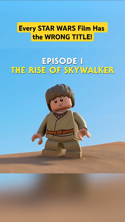 Every #StarWars Film Has the WRONG TITLE | CSG #Shorts | #LEGO #LEGOStarWars #Memes