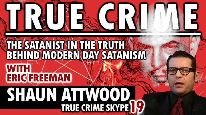 The Truth Behind Modern Day Satanism: Eric Freeman...