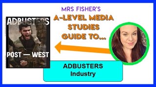 A-Level Media - Adbusters - Industry