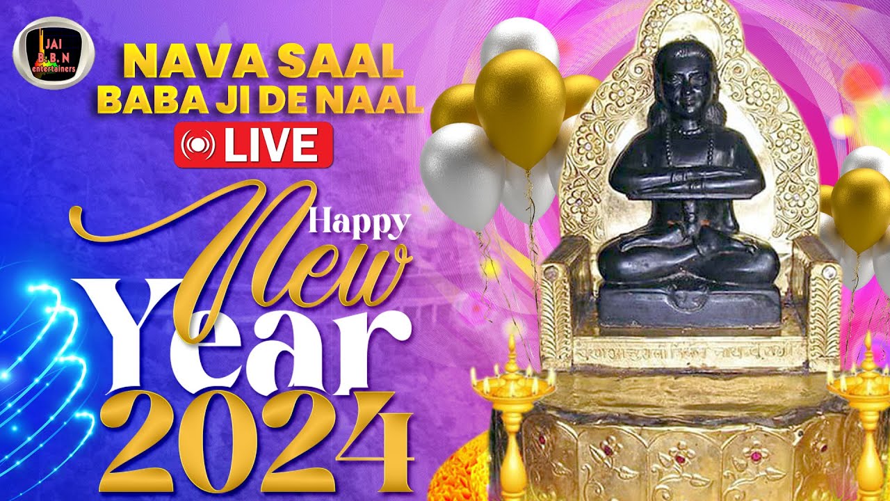 Live  Nava Saal Baba Ji De Naal 2024  Singer Ashwani Verma  New Year 2024