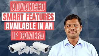 Advanced Smart features available in an IP camera | Audio exception | Heat mapping | Number plate