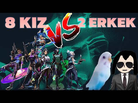 8 KIZ 2 ERKEK | Valorant #2