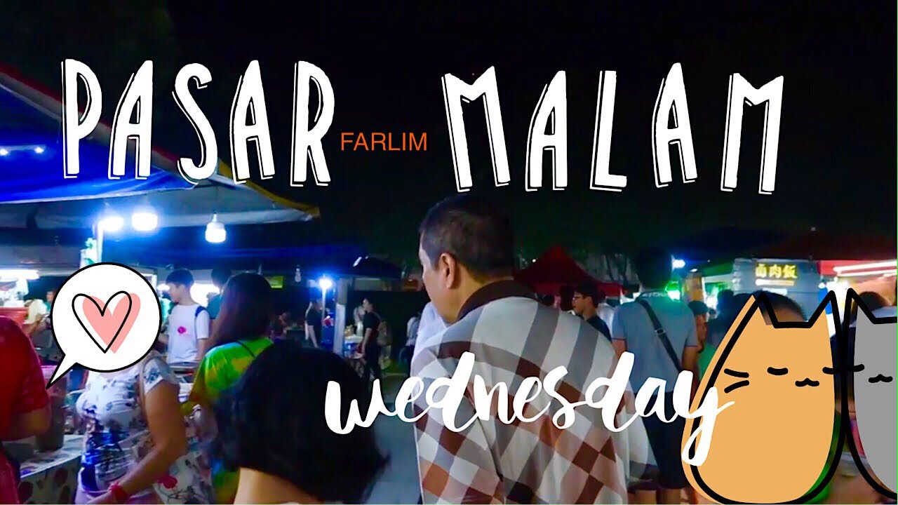 Malaysian Street Food At Farlim Night Market/ Pasar Malam Di Penang