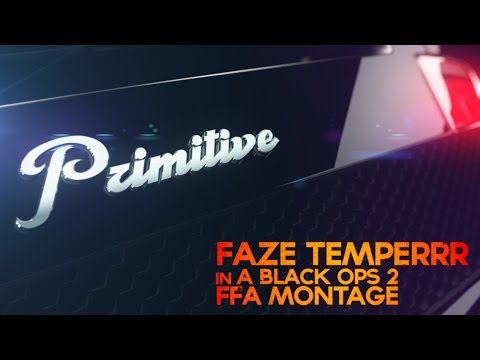 faze jev real name FaZe Temperrr: PRIMITIVE - A Black Ops 2 FFA Montage by SLP