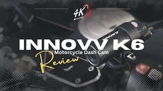 INNOVV K6 Motorcycle Dash Cam Review | 4K Motoring