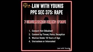 PpC Sec 375 Rape. ppc Section 376 punishment of Rape . circumstances falling under Rape . ppC
