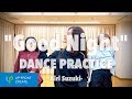 鈴木愛理 - “Good Night” DANCE PRACTICE VIDEO &#39;Fixed Cam&#39; &amp; &#39;Mirror &#39; Ver.