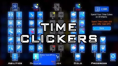 Time Clickers Gameplay - Idle Mode, Artifacts and Time Cubes