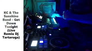 KC & The Sunshine Band - Get Down Tonight (Live Remix dj Tartaruga)