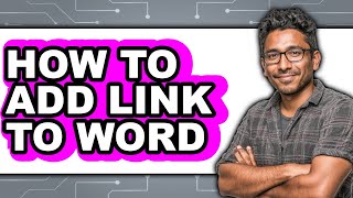 How to Add Link to Word - Easy Guide