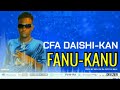 Cfa daishi fanu kanu ken prod2022