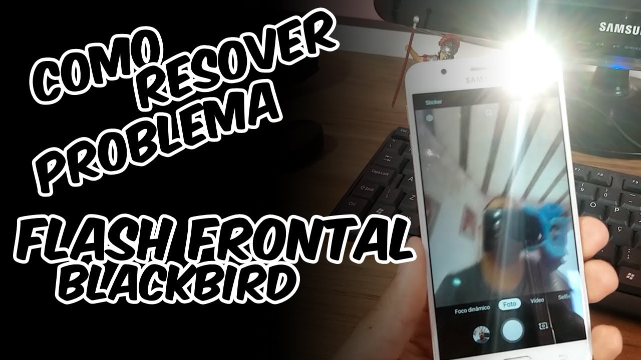 Ativar o flash frontal na ROM Blackbird Android 9 OneUi - YouTube
