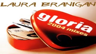 Laura Branigan - Gloria 2004 Mixes (2004)