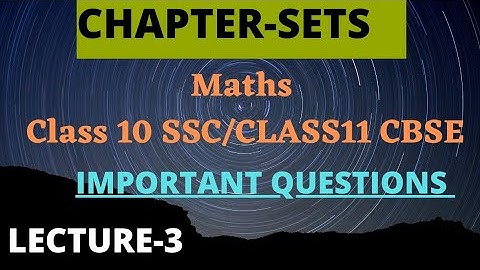 Sets Important Questions //Class 10//Maths