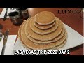 Las Vegas Trip 2022 Day 2