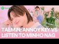 Capture de la vidéo Taemin Decides: Annoy Key Vs Listen To Minho NagㅣInterview In Bloom (Full)