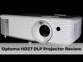 Optoma HD27 DLP Projector Review