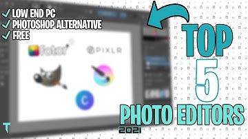 PHOTO EDITORS : Top 5 Free Alternatives For Photoshop (2021)