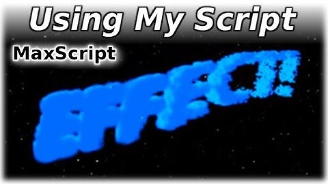 MaxScript - Cool Text Effect
