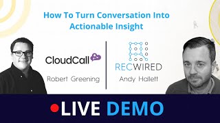 How To Turn Conversation Into Actionable Insight | Demo Show