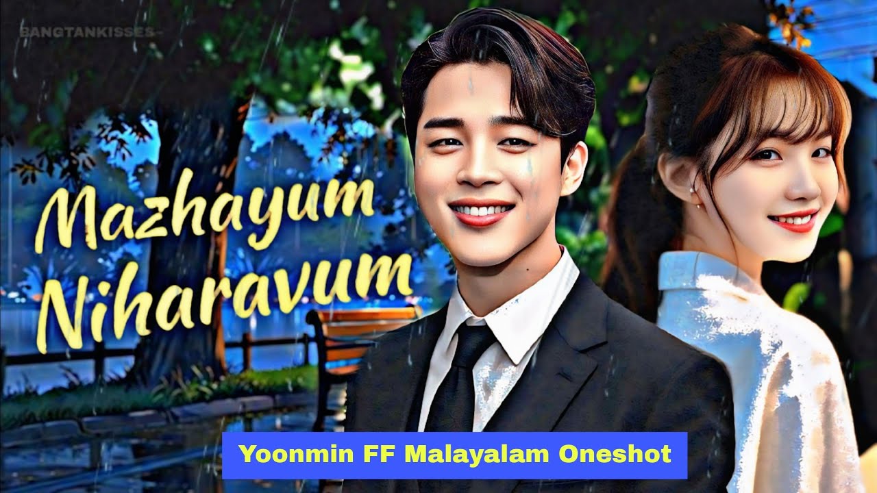 Mazhayum Niharavum 🌧️💗 | Yoonmin FF Malayalam Oneshot #yoonmin #yoonminff