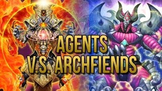 Agents looking sweet this format: Agents vs Archfiends