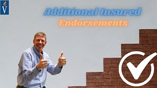Additional Insured Endorsements