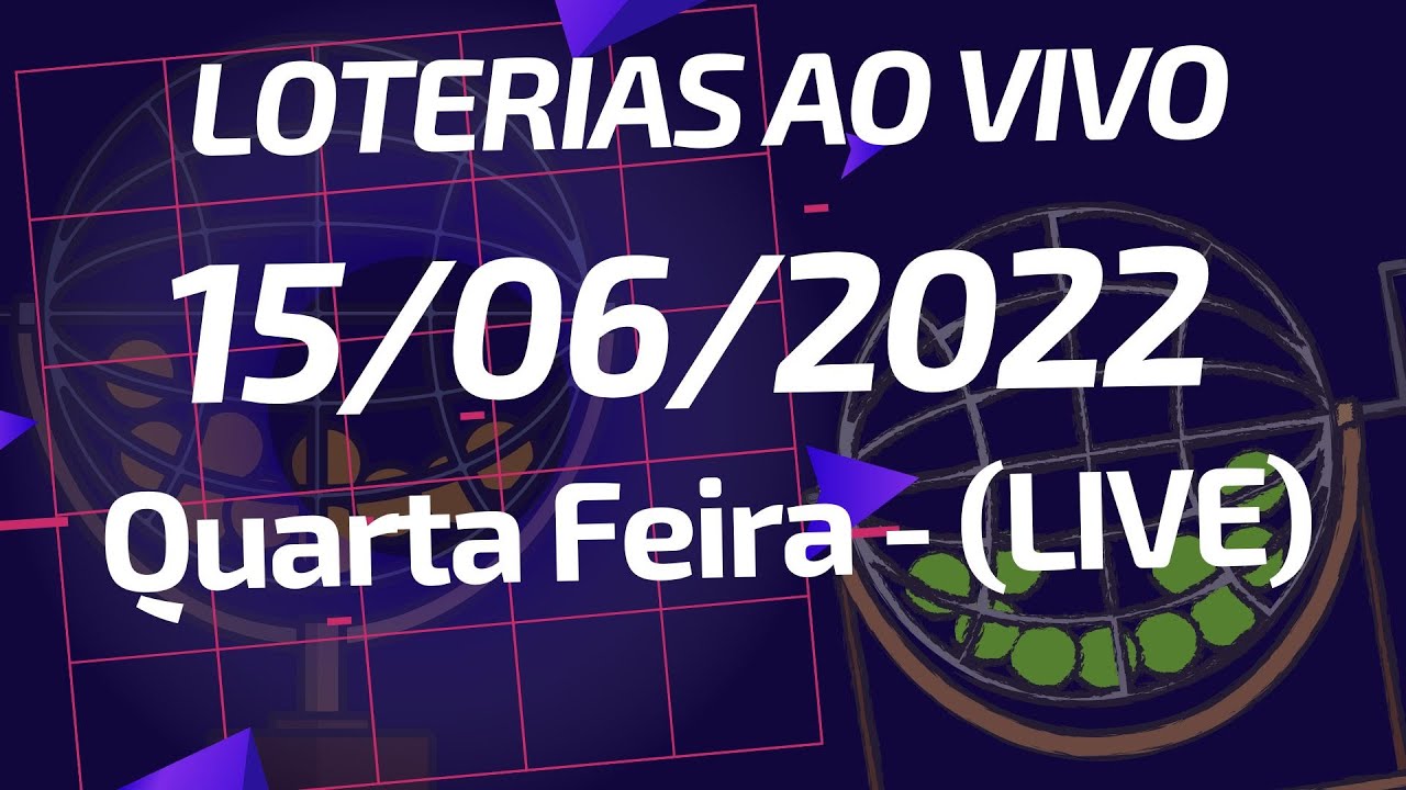 15/06/2022 – AO VIVO – LOTERIAS –  MEGA SENA 2490 –  QUINA 5880 – LOTOFACIL 2548 –  LOTOMANIA