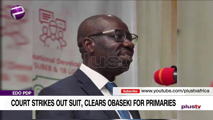 Court Strikes Out Suit, Clears Obaseki For Primaries