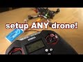 How to set up ANY BNF FPV drone 🛠️🎓