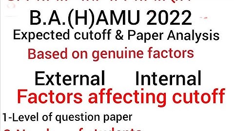 BA(Hons.) AMU Expected Cutoff And Paper Analysis (All Subjects)2022 Based on genuine facts