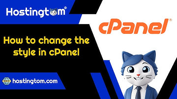 How to change the style in cPanel with Hostingtom
