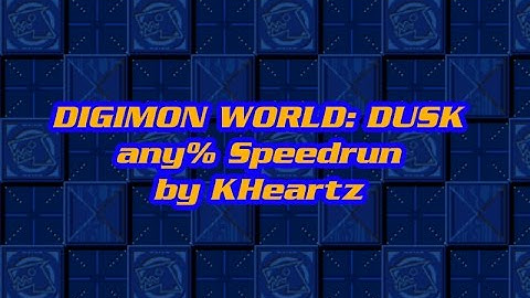 Digimon World: Dusk any% Speedrun in 6:23:30 [Part One]