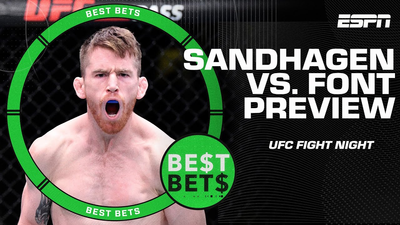 UFC Fight Night predictions -- Cory Sandhagen vs. Rob Font: Fight ...