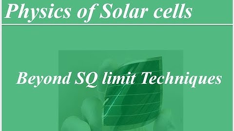 Session 3: Techniques for overcoming SQ limit || Beyond 50% efficiency solar cells