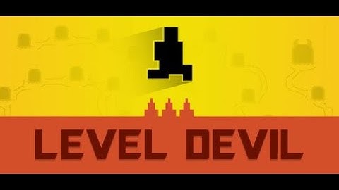 Level Devil - The Game That Hates You