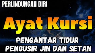 Ayat Kursi 100x | Murotal Merdu Ayat Kursi, Bacaan Alquran Merdu Pembuka Rezeki dan Pengantar Tidur,