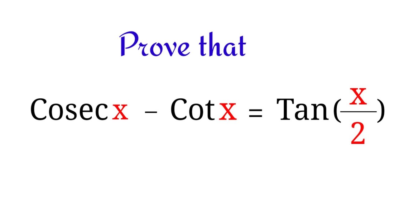 Prove That Cosecx Cotx Tan x 2 mathsvideotech YouTube Prove That Cosecx Cotx Tan x 2 mathsvideotech YouTube