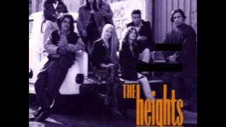 The Heights - How Do You Talk To An Angel
