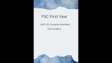 11Th Class Math Exercise 1.1 Complex Numbers, Question#05 || KPK Bord || Fsc Math Lectures
