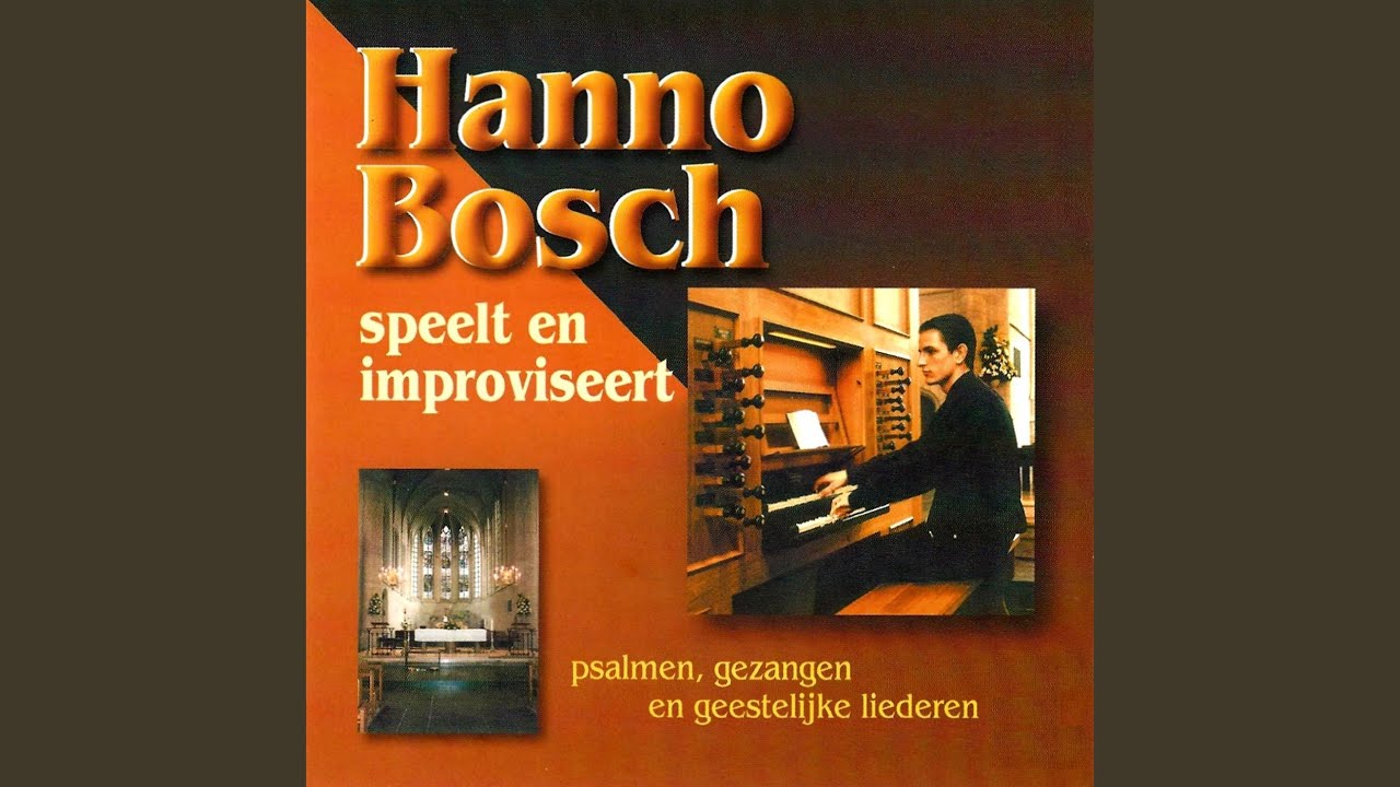 Cornet Voluntary, Pastorale, Intermezzo en Toccata "Ik Heb de Vaste