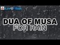 Dua of Musa For Rain ᴴᴰ | Story Of Repentance